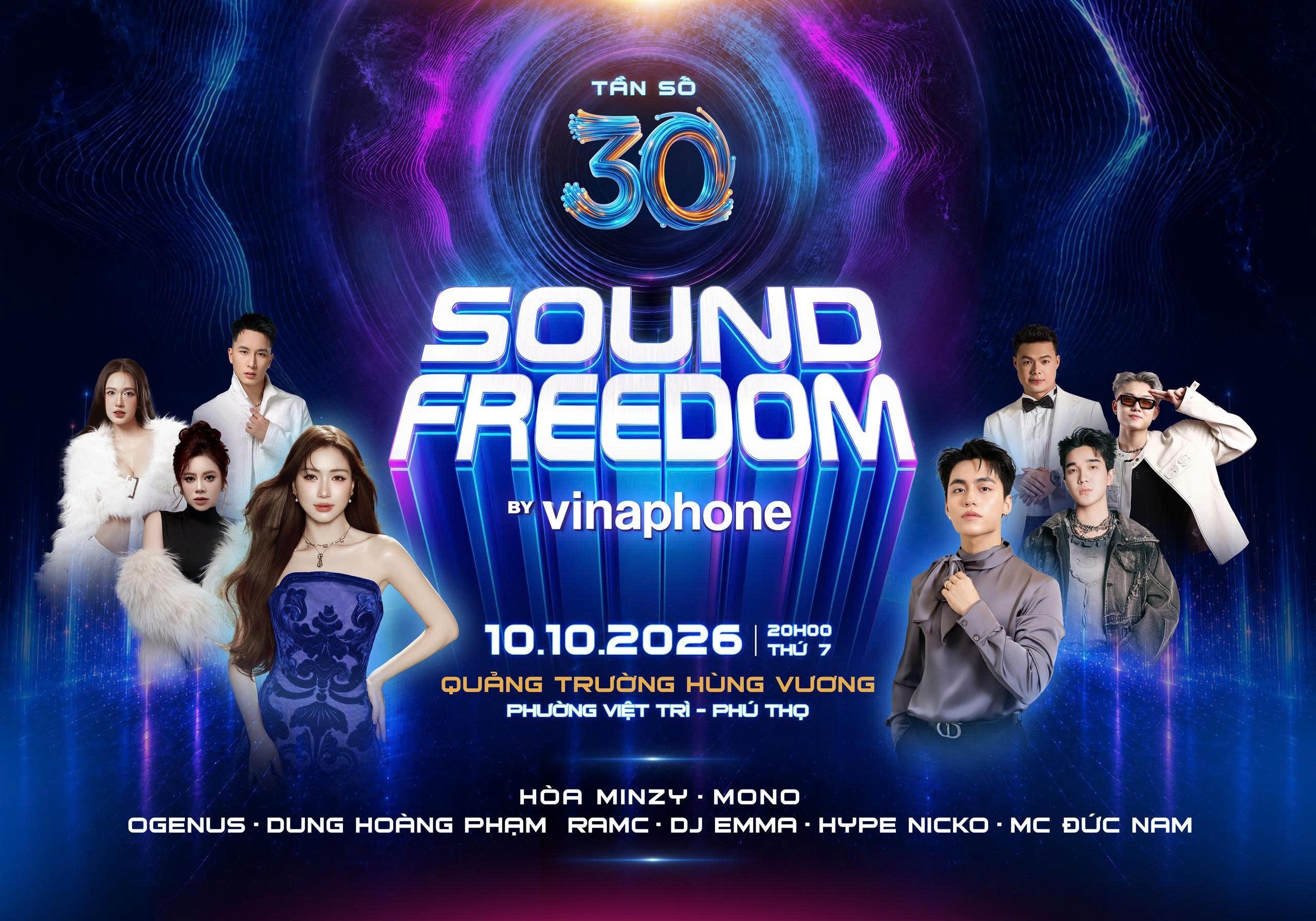 Sound Freedom by VinaPhone 2026 mở màn tại Phú Thọ với dàn nghệ sĩ nổi tiếng Vbiz.