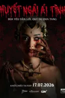Huyết Ngải Ái Tình