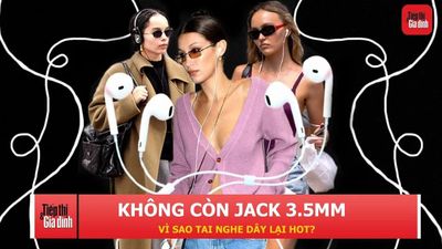 Điện thoại bỏ jack 3.5mm nhưng tai nghe có dây lại bất ngờ 'hot' trở lại