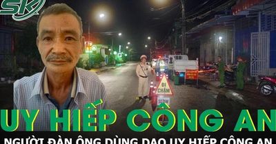 Khởi tố người đàn ông dùng dao uy hiếp công an khi bị kiểm tra nồng độ cồn ở Thái Nguyên