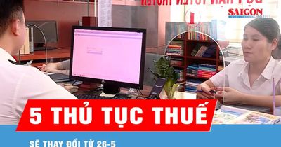 5 thủ tục thuế liên quan hộ kinh doanh sẽ thay đổi từ 26-5