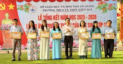 An Giang: Trường THCS và THPT Kiên Hải vượt khó vươn lên, khẳng định chất lượng giáo dục
