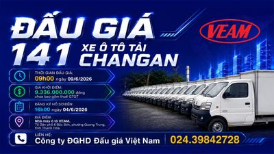VEAM đấu giá 141 xe tải Changan: Nỗ lực xử lý hàng hóa tồn kho, góp phần phòng ngừa thất thoát, lãng phí