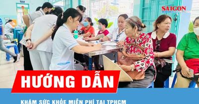 TPHCM công bố hướng dẫn khám sức khỏe miễn phí cho người dân