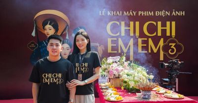 Phim điện ảnh 'Chị chị Em em 3' chính thức khai máy: Hé lộ nữ chính đầu tiên