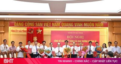 Ban Thường vụ Tỉnh ủy Hà Tĩnh công bố 6 quyết định về công tác cán bộ