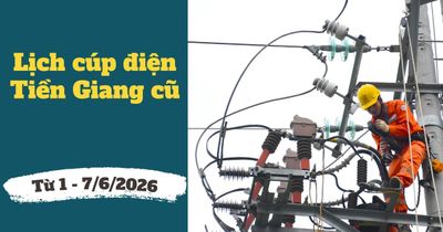 Lịch cúp điện Đồng Tháp (Tiền Giang cũ) từ 1 - 7/6/2026: Cúp điện từ 10 – 12 tiếng/ngày nhiều khu dân cư