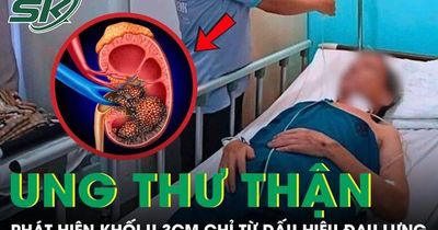 Người đàn ông 45 tuổi tá hỏa phát hiện mắc ung thư thận từ dấu hiệu đau lưng