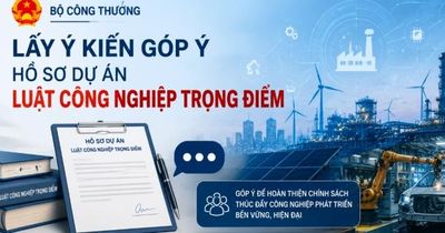 Bộ Công Thương lấy ý kiến góp ý Hồ sơ dự án Luật Công nghiệp trọng điểm