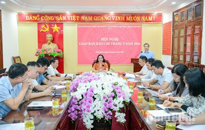 Hội nghị giao ban báo chí tháng 5/2026
