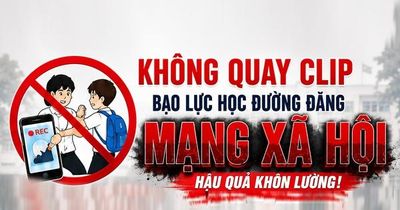 Không quay clip bạo lực học đường đăng mạng xã hội