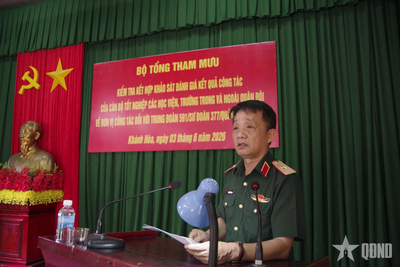 Bộ Tổng Tham mưu kiểm tra, khảo sát kết quả công tác của cán bộ tại Trung đoàn 591