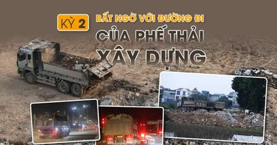 Trạc thải và bài toán tài nguyên tuần hoàn-Kỳ 2: Bất ngờ với đường đi của phế thải xây dựng