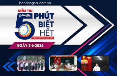 Điểm tin '5 phút biết hết' sáng 3-6: Quyết liệt thực hiện các giải pháp tăng trưởng 2 con số của thành phố Đồng Nai