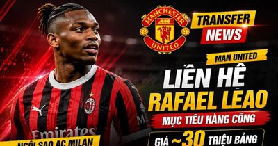 Tin chuyển nhượng 3/6: Real Madrid áp sát Konate, MU tăng tốc vụ Rafael Leao