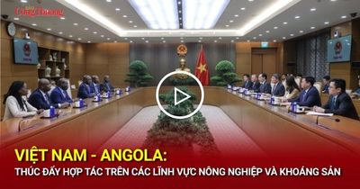 Việt Nam - Angola: Thúc đẩy hợp tác trên các lĩnh vực nông nghiệp và khoáng sản