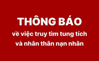 Thông báo về việc truy tìm tung tích và nhân thân nạn nhân