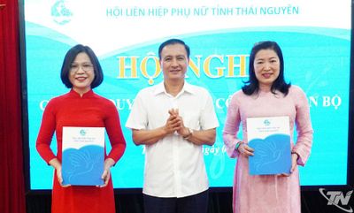 Công bố quyết định công nhận hai Phó Chủ tịch Hội Liên hiệp Phụ nữ tỉnh Thái Nguyên