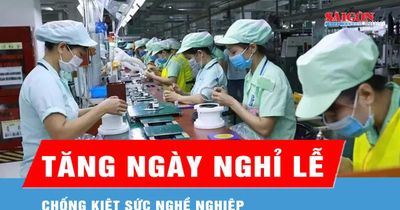 Đề xuất tăng thêm ngày nghỉ lễ cho người lao động