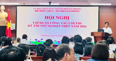 Hải Phòng tập huấn công tác coi thi Kỳ thi tốt nghiệp THPT năm 2026