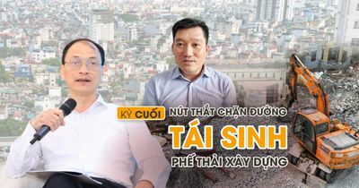 Nút thắt chặn đường tái sinh phế thải xây dựng