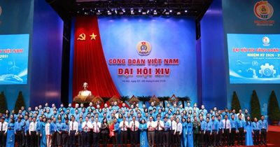 Bế mạc Đại hội XIV Công đoàn: Khí thế mới, kỳ vọng mới cho giai cấp công nhân