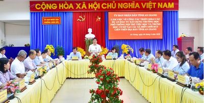 Chủ tịch UBND tỉnh An Giang Hồ Văn Mừng yêu cầu đẩy nhanh tiến độ thực hiện các trường phổ thông nội trú, trung học cơ sở khu vực biên giới