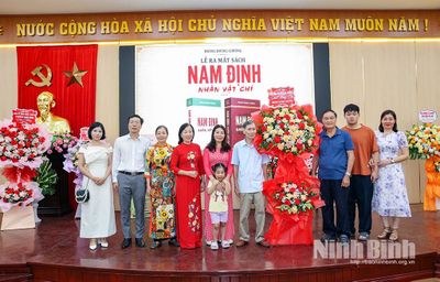 Ra mắt cuốn sách 'Nam Định nhân vật chí' của tác giả Hoàng Dương Chương