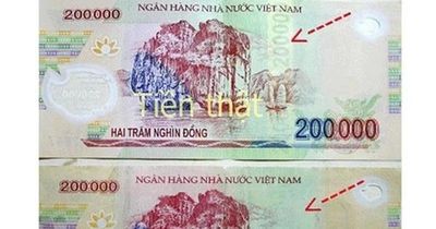 Nhận diện tiền giả polymer 200.000 đồng đang lưu hành