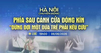 [TRỰC TIẾP] Chương trình Hà Nội chuyển động: 'Phía sau cánh cửa đóng kín: Đừng đợi một đứa trẻ phải kêu cứu'