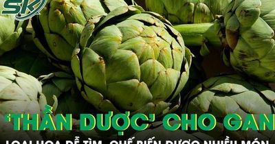 Loại hoa được ví như 'thần dược' cho gan, chế biến được nhiều món ngon