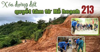 Xóa đường đất quyết tâm từ Kế hoạch 213
