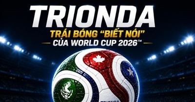 Trionda - Trái bóng 'biết nói' của World Cup 2026