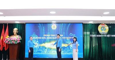 Công đoàn Y tế Việt Nam phát động phong trào thi đua 'Lao động giỏi, năng suất cao, thu nhập tốt'