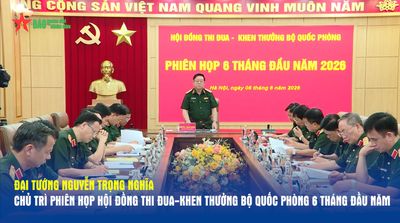Đại tướng Nguyễn Trọng Nghĩa chủ trì phiên họp Hội đồng Thi đua-Khen thưởng Bộ Quốc phòng 6 tháng đầu năm