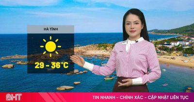 Dự báo thời tiết Hà Tĩnh ngày 8/6: Tiếp diễn nắng nóng