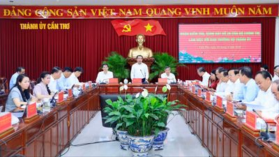 Thành ủy Cần Thơ cần triển khai phương châm '6 rõ' trong công việc