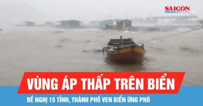 Đề nghị 15 tỉnh, thành phố ven biển ứng phó vùng áp thấp trên biển