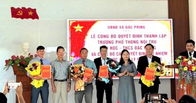 Thành lập Trường Phổ thông nội trú Tiểu học và THCS Đắc Pring