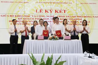 Thành phố Đồng Nai và Bộ Khoa học và Công nghệ ký kết phối hợp về hỗ trợ hộ kinh doanh chuyển đổi số
