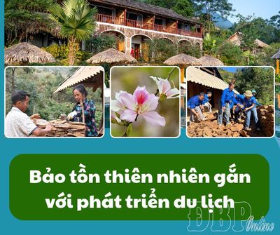 Bảo tồn thiên nhiên gắn với phát triển du lịch