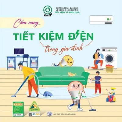 Tham khảo cẩm nang tiết kiệm điện để sử dụng điện tiết kiệm, an toàn, hiệu quả