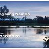 Trưng bày về những dòng sông Nam Bộ
