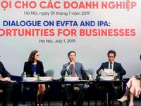 Cơ hội từ EVFTA và EVIPA: Không chủ quan xem nhẹ thách thức