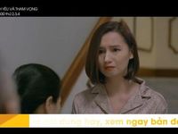 Tập 51 'Tình yêu và tham vọng': Sau tất cả, Minh lựa chọn hủy hôn với Tuệ Lâm, Phan Linh trở lại Hoàng Thổ làm việc