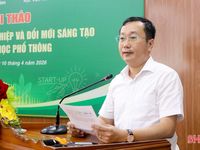 Khơi dậy tinh thần sáng tạo, đam mê khởi nghiệp cho học sinh THPT