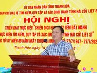 Thanh Hóa triển khai chiến dịch 500 ngày đêm đẩy mạnh tìm kiếm, xác định danh tính hài cốt liệt sĩ