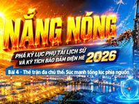 Nắng nóng phá kỷ lục phụ tải lịch sử và kỳ tích bảo đảm điện hè 2026: Bài 4 - Thế trận đa chủ thể: Sức mạnh tổng lực phía nguồn