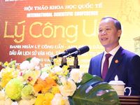 Hội thảo quốc tế về danh nhân Lý Công Uẩn: Làm rõ tầm nhìn, di sản và giá trị thời đại