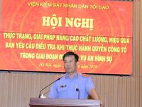Nâng cao chất lượng bản yêu cầu điều tra khi thực hành quyền công tố trong giai đoạn điều tra vụ án hình sự